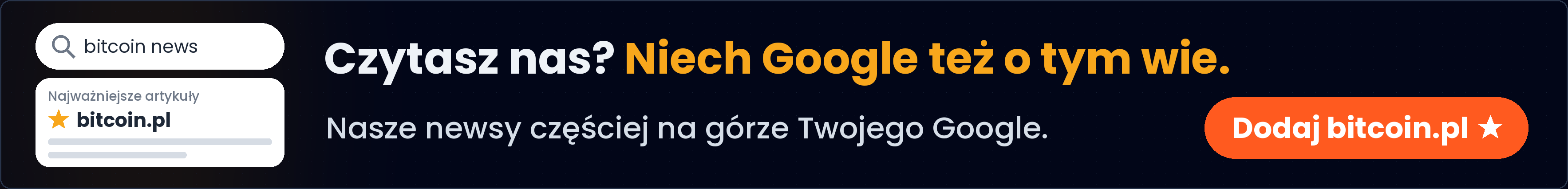Are you reading us? Add bitcoin.pl to your preferred sources on Google